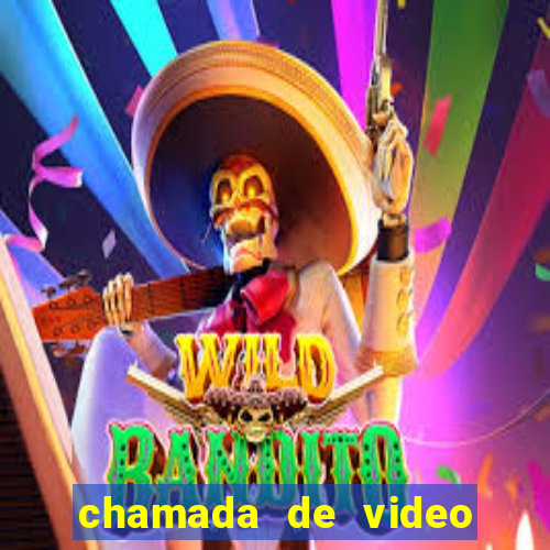 chamada de video garota de programa